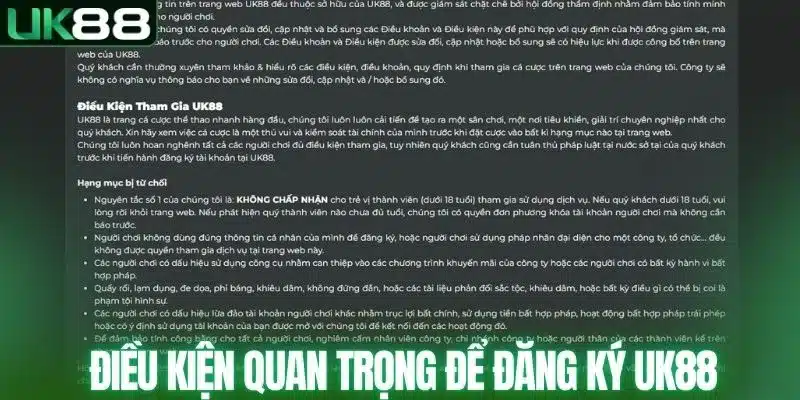 Điều kiện quan trọng để đăng ký UK88