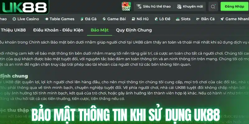 Bảo mật thông tin khi sử dụng UK88
