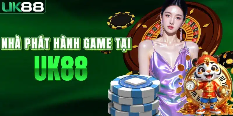 Chiến lược hợp tác của UK88 và các nhà phát hành