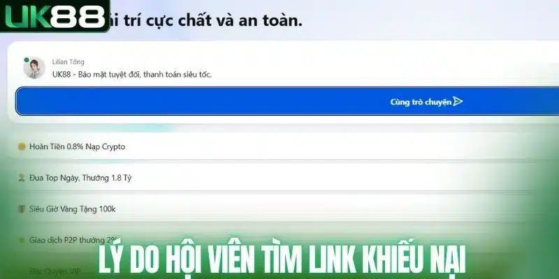 Lý do hội viên tìm link khiếu nại UK88
